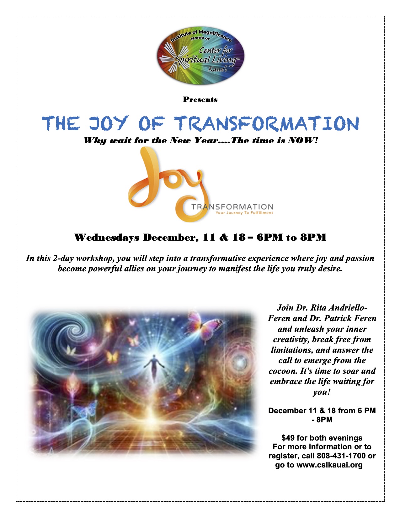 Joy of transformation Now